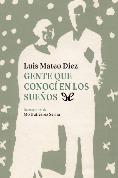 descargar libro Gente que conocí en los sueños