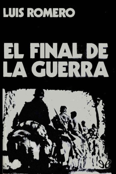 descargar libro El final de la guerra