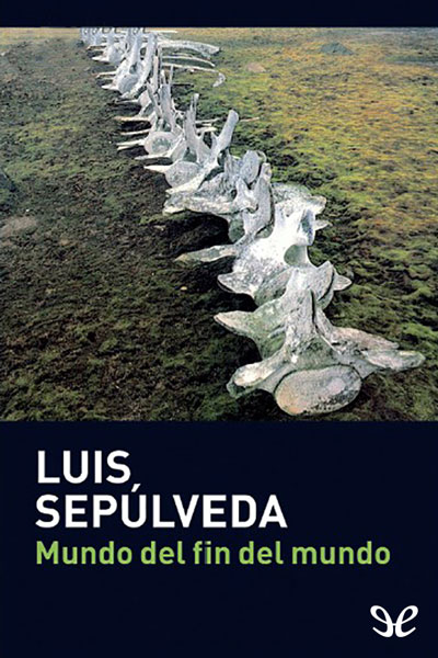 descargar libro Mundo del fin del mundo