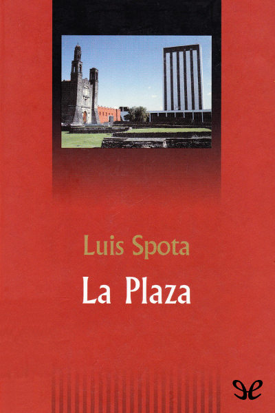 descargar libro La Plaza