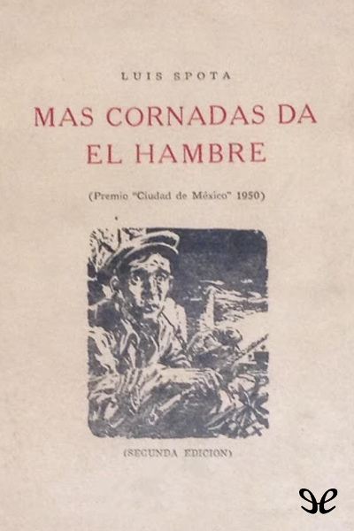 descargar libro Más cornadas da el hambre