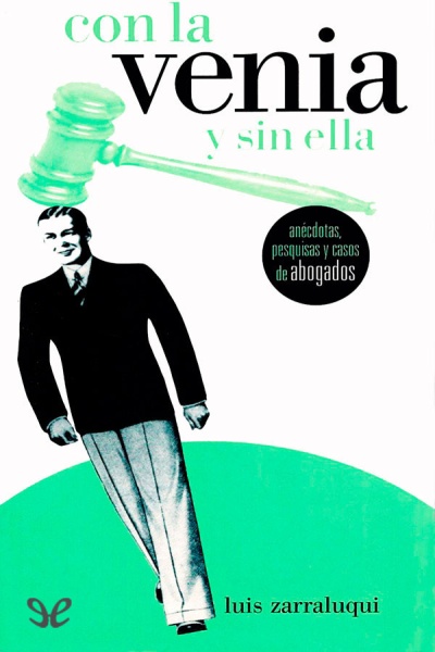 descargar libro Con la venia y sin ella