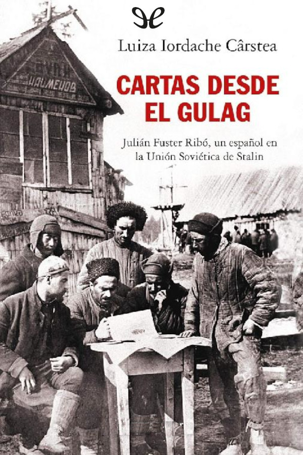 descargar libro Cartas desde el gulag