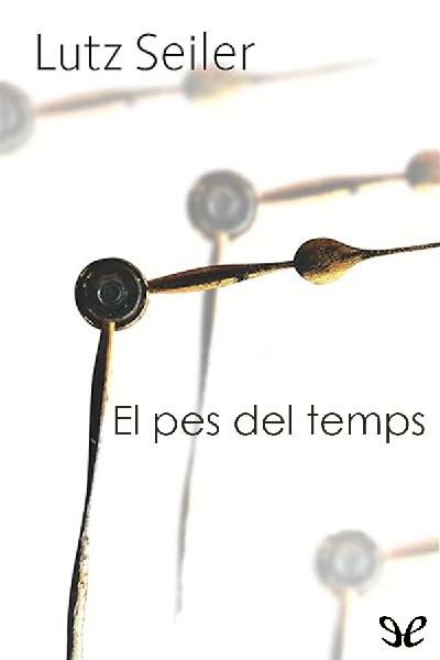 libro gratis El pes del temps