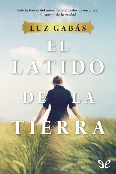 descargar libro El latido de la tierra