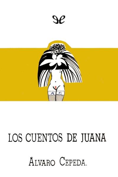 descargar libro Cuentos de Juana