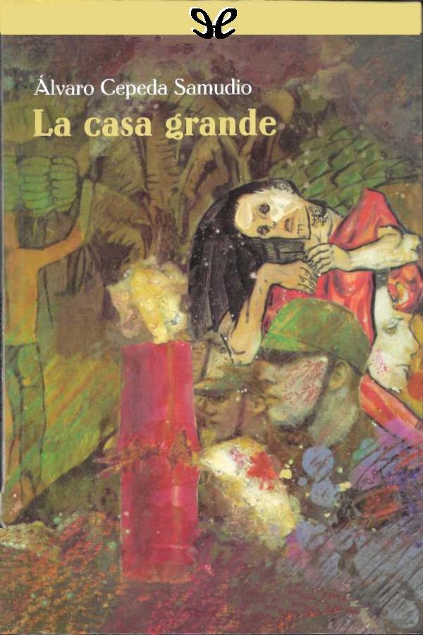 descargar libro La casa grande