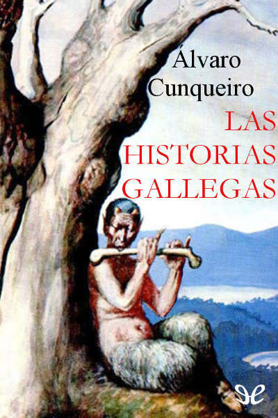 descargar libro Las historias gallegas