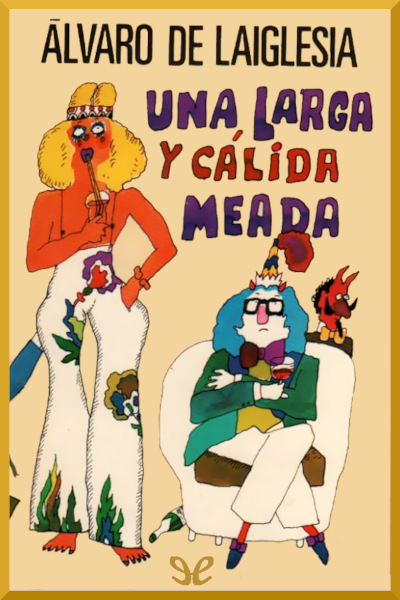 libro gratis Una larga y cálida meada