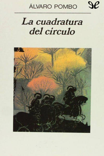 descargar libro La cuadratura del círculo