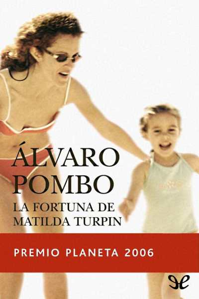 libro gratis La fortuna de Matilda Turpin