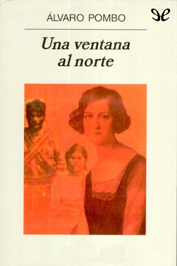 descargar libro Una ventana al norte