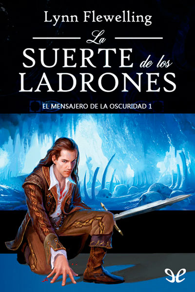 descargar libro La suerte de los ladrones