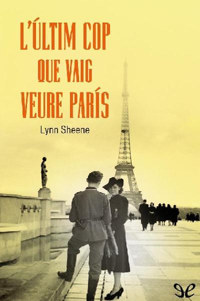 libro gratis Lúltim cop que vaig veure París