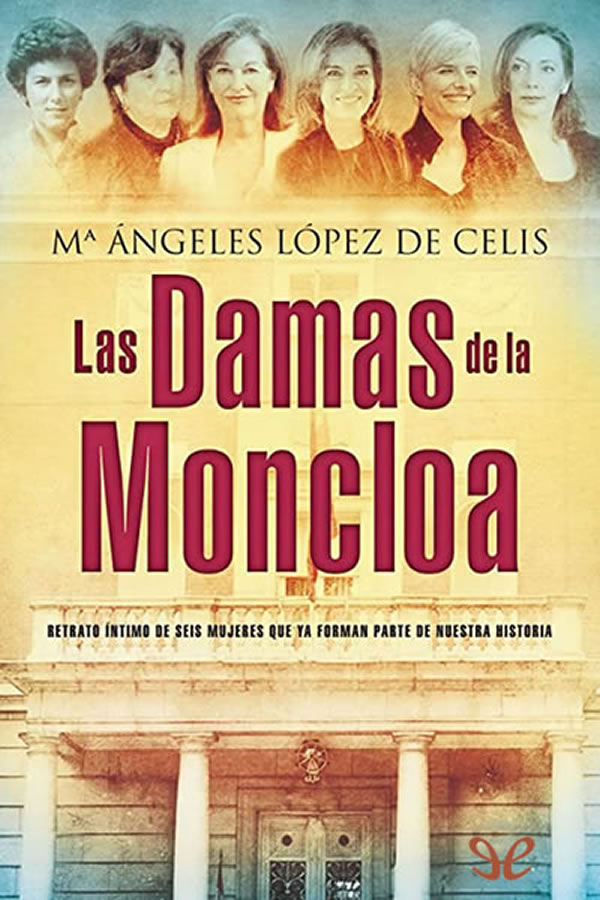 libro gratis Las damas de La Moncloa