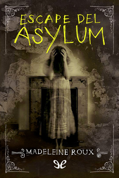 descargar libro Escape del Asylum