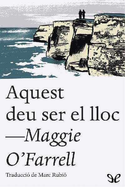 descargar libro Aquest deu ser el lloc