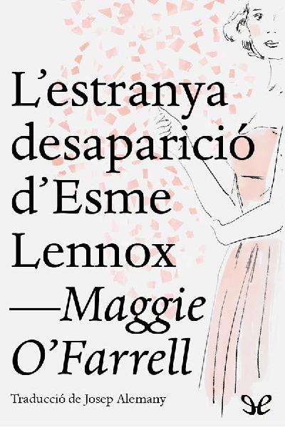 libro gratis Lestranya desaparició dEsme Lennox