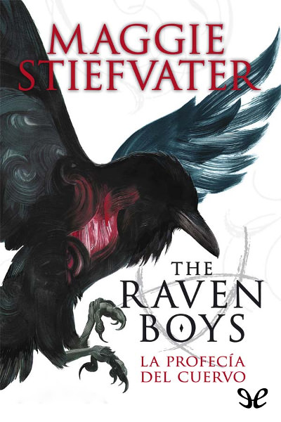 descargar libro The Raven Boys: La profecía del cuervo