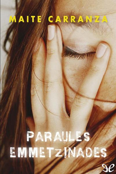 descargar libro Paraules emmetzinades