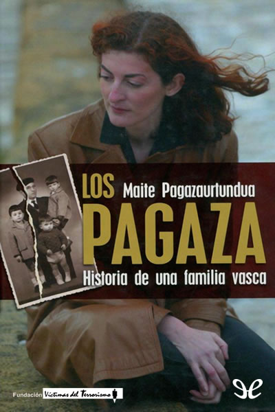 descargar libro Los Pagaza. Historia de una familia vasca