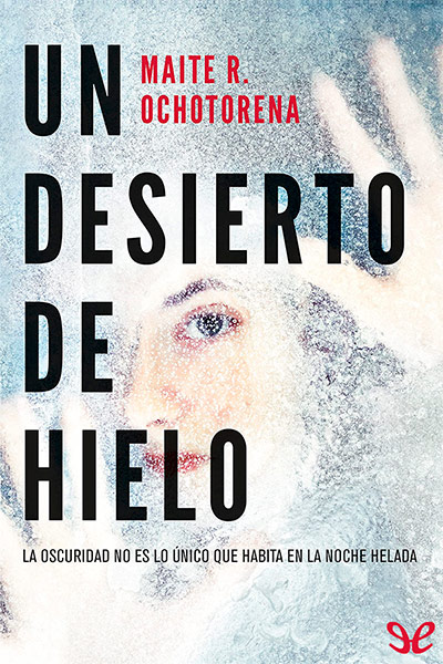 descargar libro Un desierto de hielo