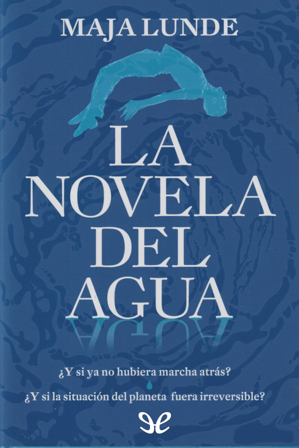 descargar libro La novela del agua