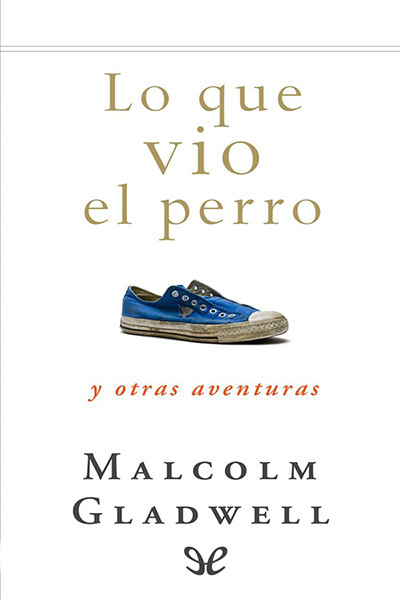 descargar libro Lo que vio el perro