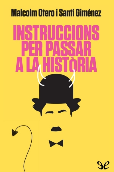 libro gratis Instruccions per passar a la història