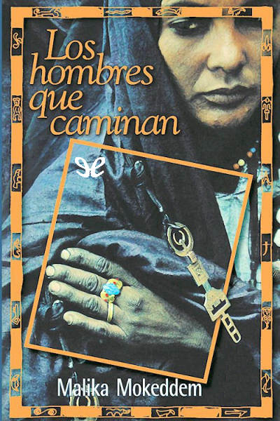 libro gratis Los hombres que caminan