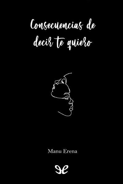 libro gratis Consecuencias de decir te quiero