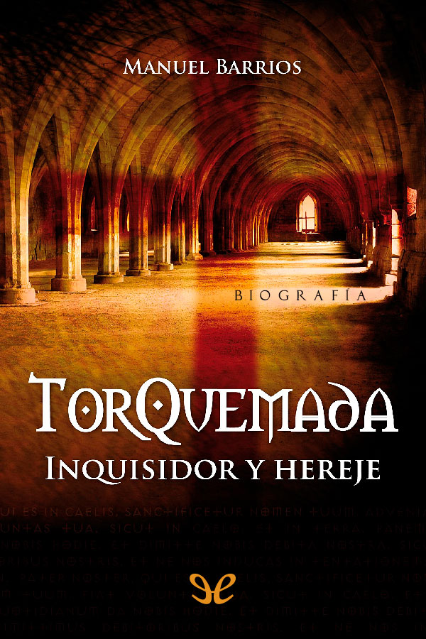 libro gratis Torquemada, inquisidor y hereje