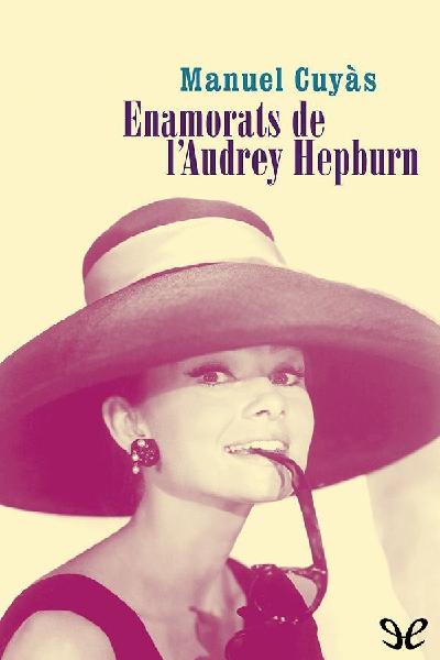 libro gratis Enamorats de lAudrey Hepburn