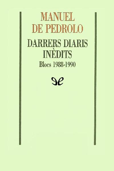 descargar libro Darrers diaris inèdits. Blocs 1988-1990