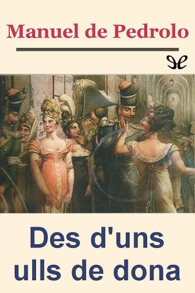 libro gratis Des duns ulls de dona