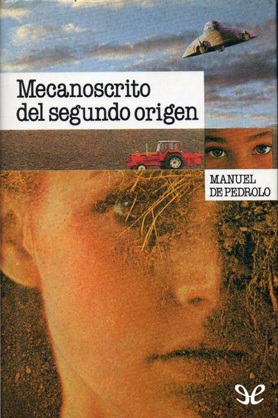 descargar libro Mecanoscrito del segundo origen