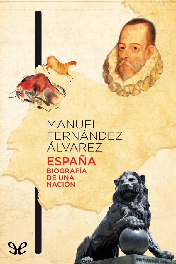 España: Biografía de una nación gratis en epub