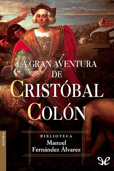 descargar libro La gran aventura de Cristóbal Colón