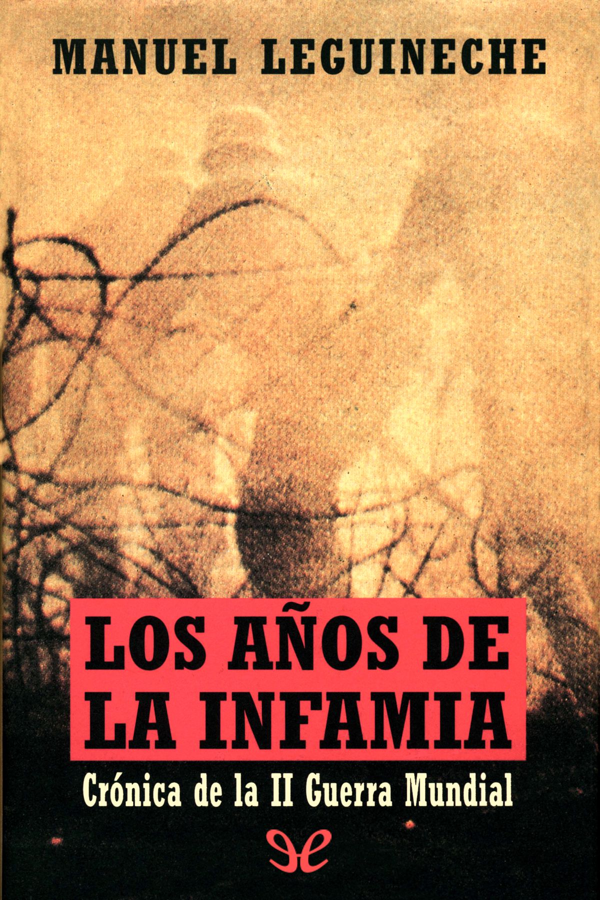 descargar libro Los años de la infamia