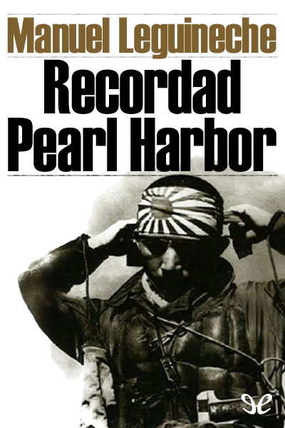 libro gratis Recordad Pearl Harbor