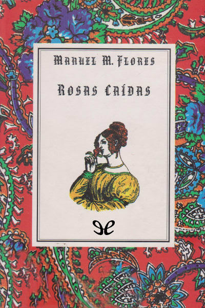 descargar libro Rosas cadas