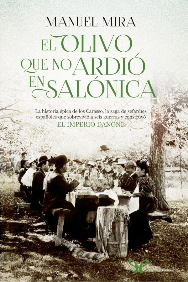 descargar libro El olivo que no ardió en Salónica