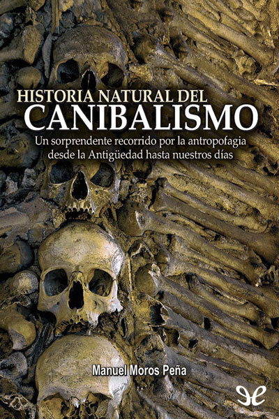 descargar libro Historia natural del canibalismo