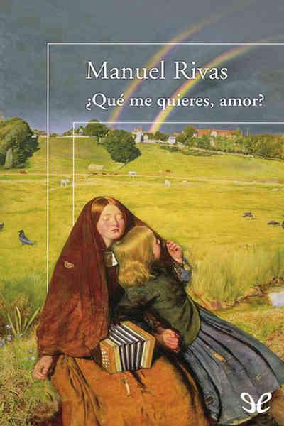 libro gratis ¿Qué me quieres, amor?