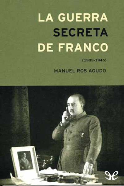 libro gratis La guerra secreta de Franco