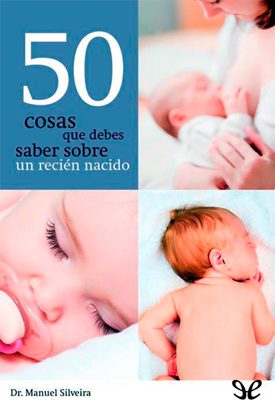 50 cosas que debes saber sobre un recién nacido gratis en epub