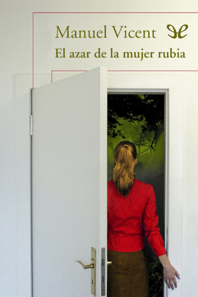 descargar libro El azar de la mujer rubia