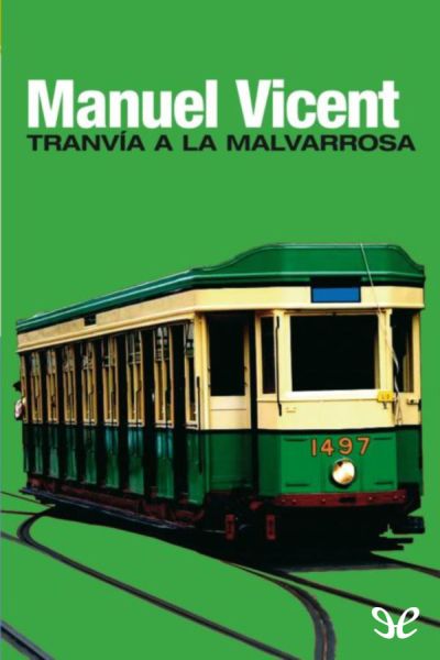 libro gratis Tranvía a la Malvarrosa