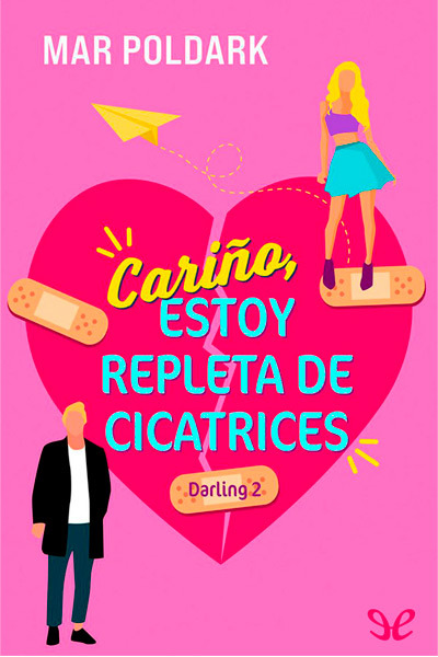 libro gratis Cariño, estoy repleta de cicatrices