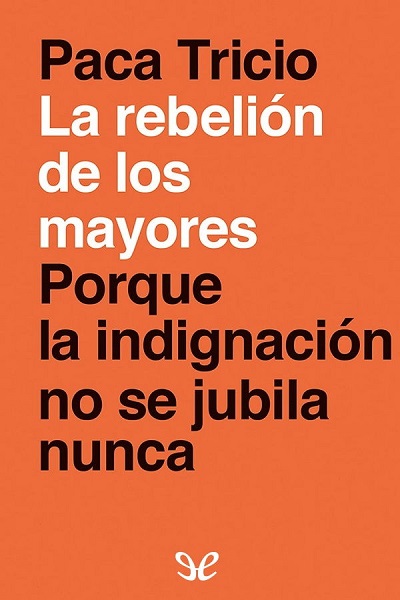 descargar libro La rebelión de los mayores